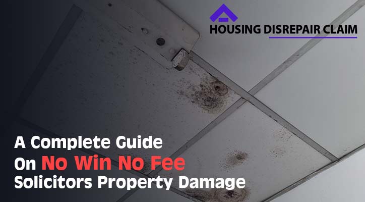 No Win No Fee Solicitors Property Damage