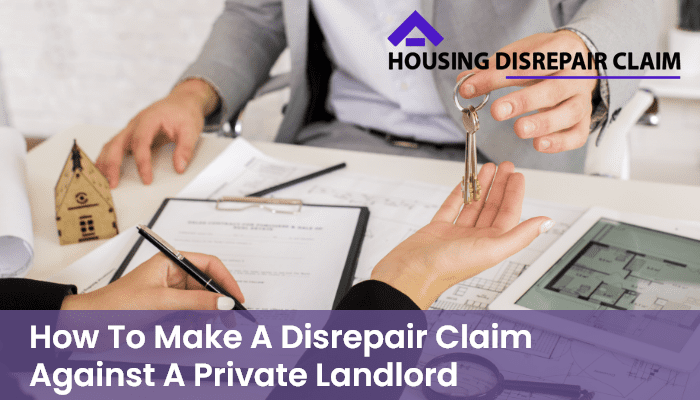 Claim against Private Landlord